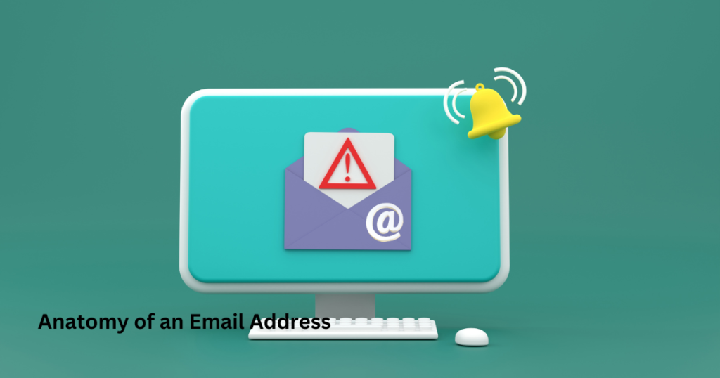 Deciphering the Anatomy of an Email Address