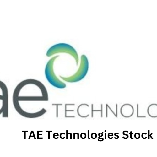 A Full Guide to Investing in TAE Technologies Stock: Unraveling the Potential 